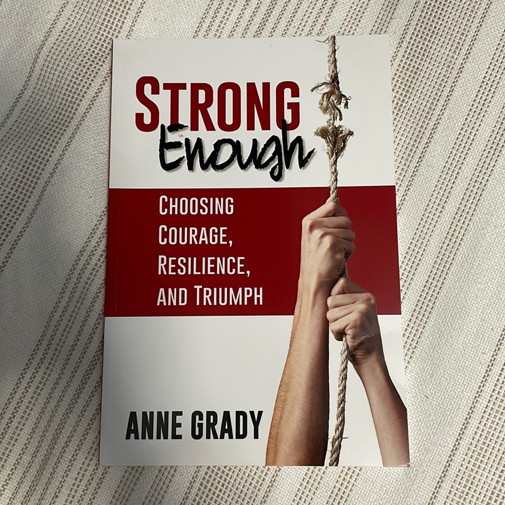 Signed copy of Strong Enough by Anne Grady